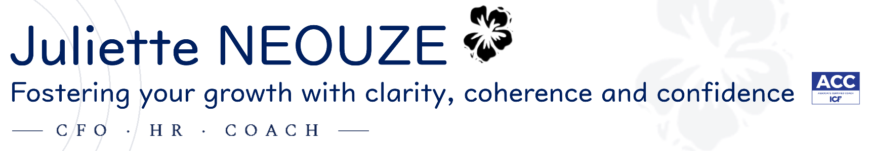 Juliette Neouze — Clarity, Coherence, Confidence